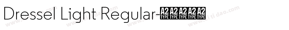 Dressel Light Regular字体转换
